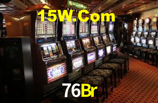 76Br Bet